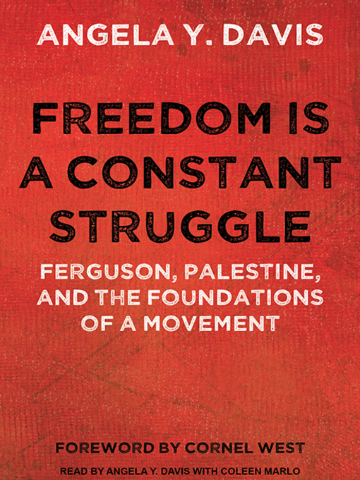 Angela Y. Davis创作的Freedom is a Constant Struggle作品的详细信息 - 可供借阅